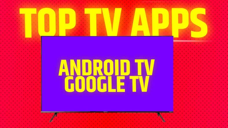 Supercharge Your Google TV: 12 Must-Have Apps You Need Now!